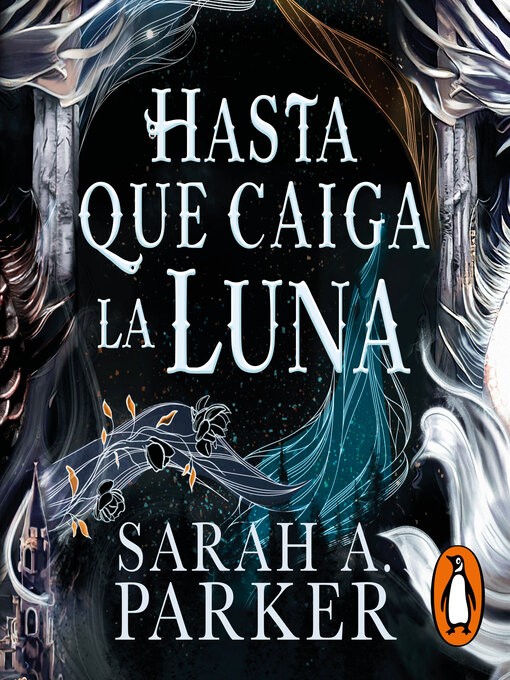 Title details for Hasta que caiga la luna by Sarah A. Parker - Available